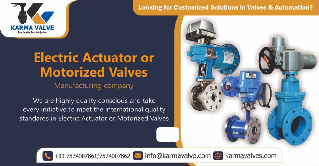 Electrical Industrial Valve Manufacturer in India