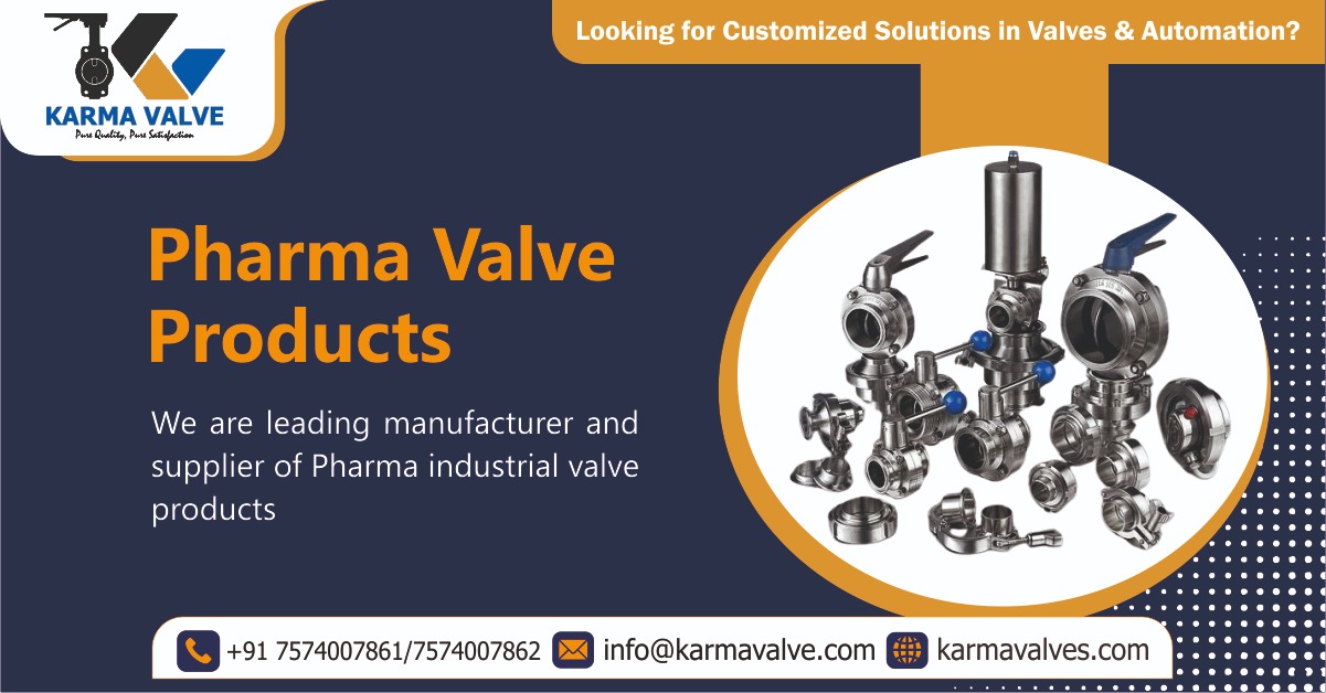 Pharma Valves Manufacturer in India