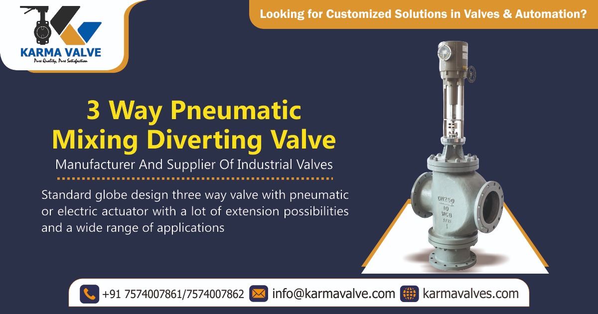 3-way Pneumatic Mixing Diverting Valve manufacturer in Ahmedabad