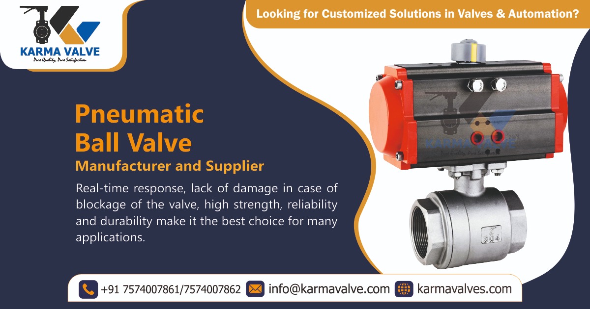 Pneumatic Ball Valve Manufacturer in Ahmedabad, Gujarat, India