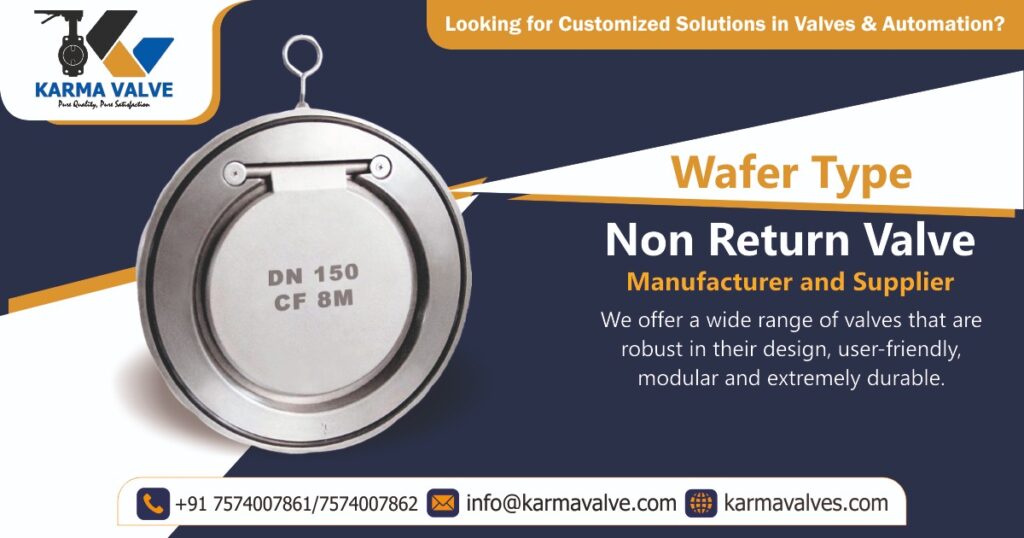 Wafer Type Non-Return Valve Manufacturer in Ahmedabad, Gujarat, India