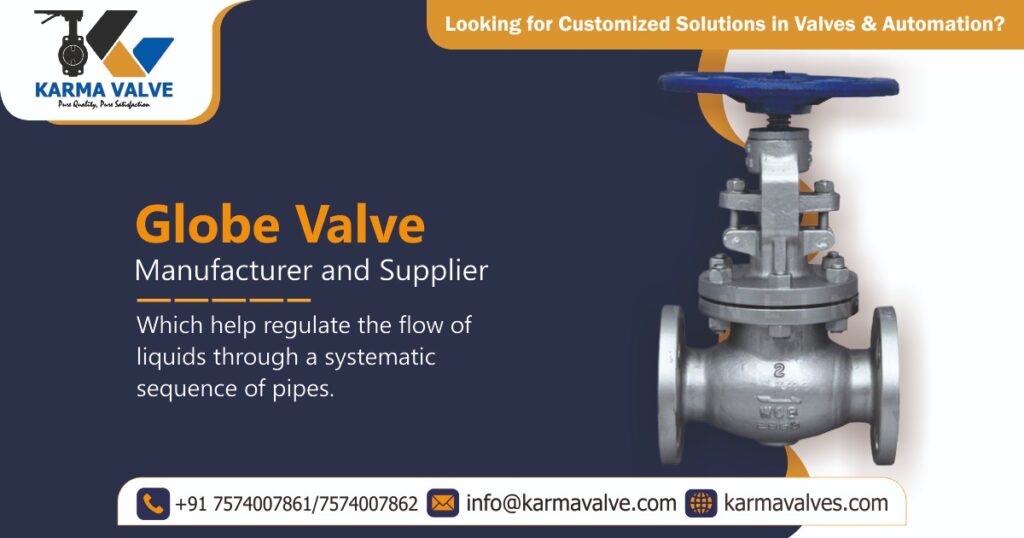 Globe Valve Manufacturer in Ahmedabad, Gujarat, India