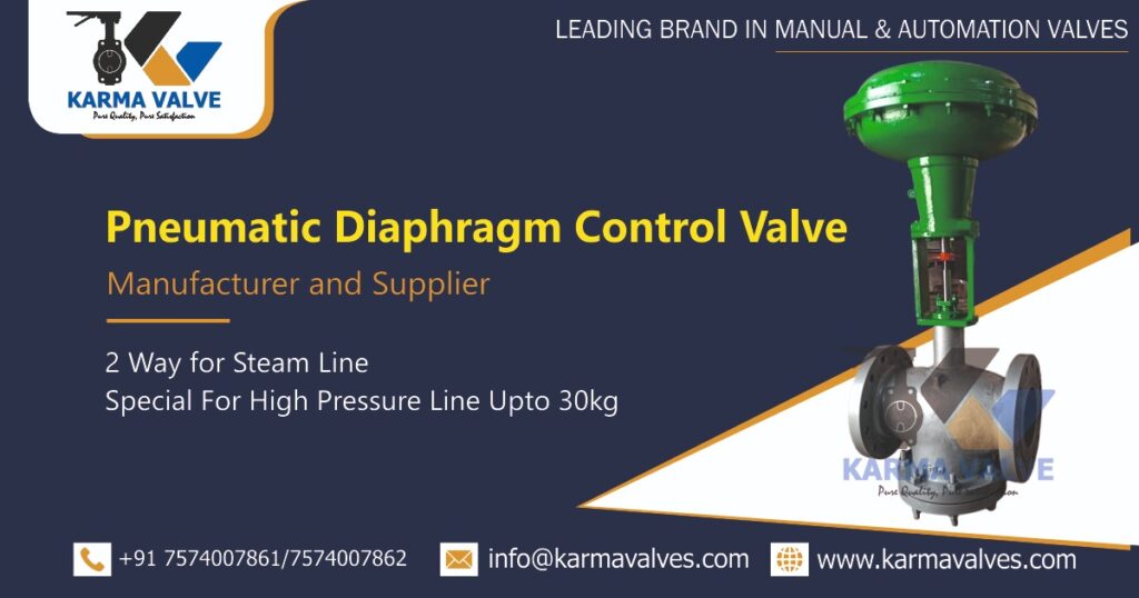 Pneumatic Diaphragm Control Valve Manufacturer in Ahmedabad, Gujarat, India