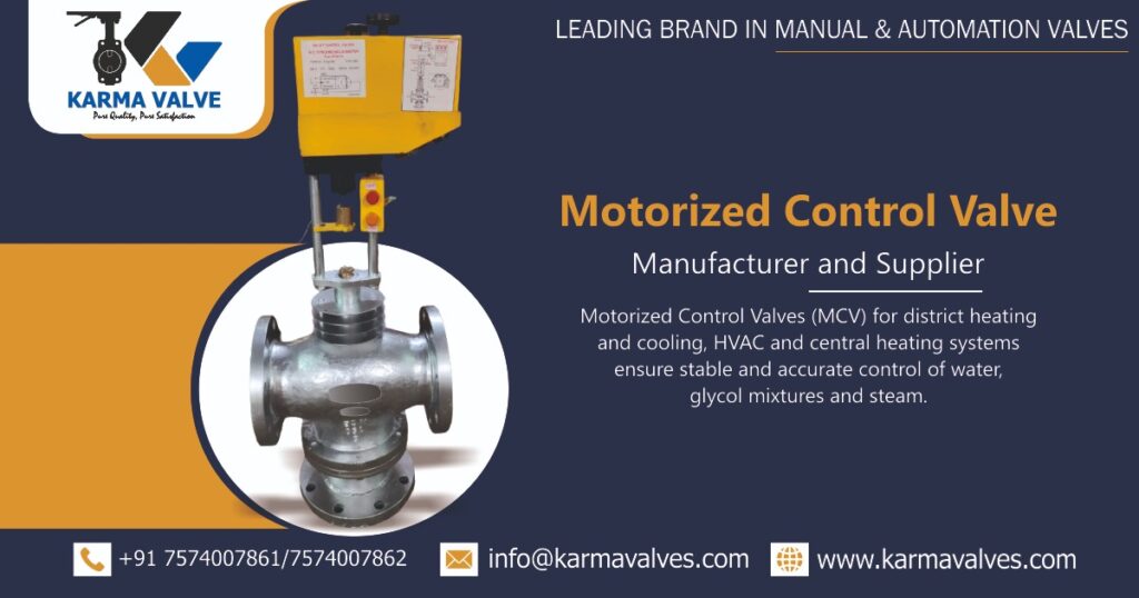 Motorized Control Valve Manufacturer in Ahmedabad, Gujarat, India