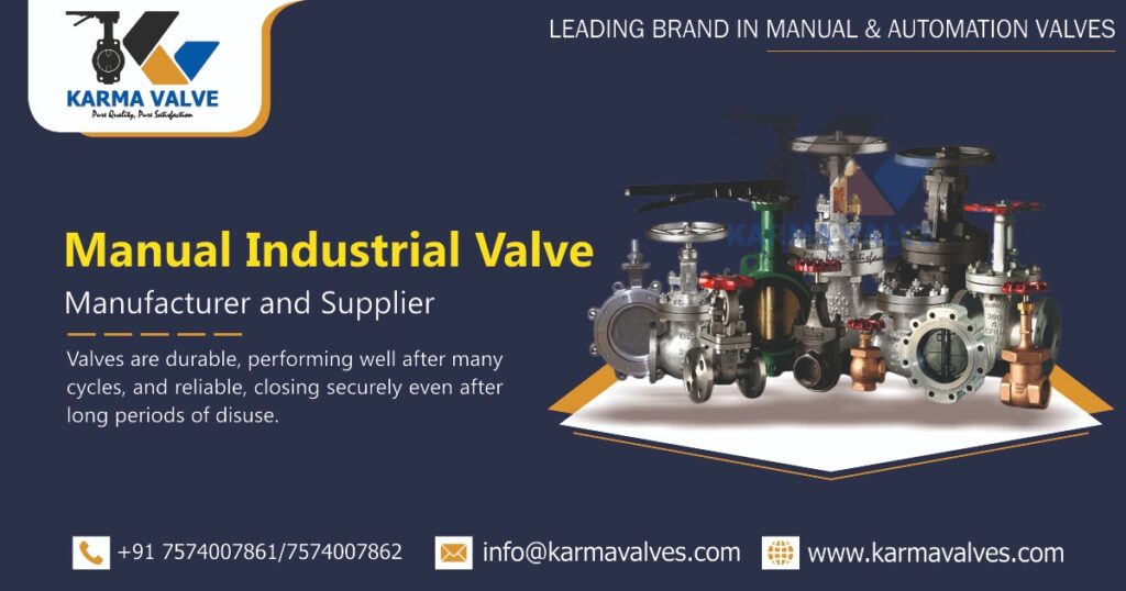 Manual Industrial Valve Manufacturer in Ahmedabad, Gujarat, India