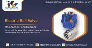 Electrical Ball Valve Manufacturer in Ahmedabad, Gujarat, India