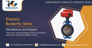 Electric Butterfly Valve Manufacturer in Ahmedabad, Gujarat, India