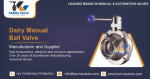 Dairy Manual Ball Valve Manufacturer in Ahmedabad, Gujarat, India