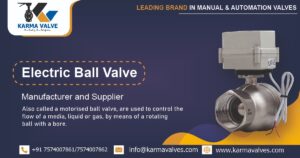 Electric Ball Valve Manufacturer in Ahmedabad, Gujarat, India